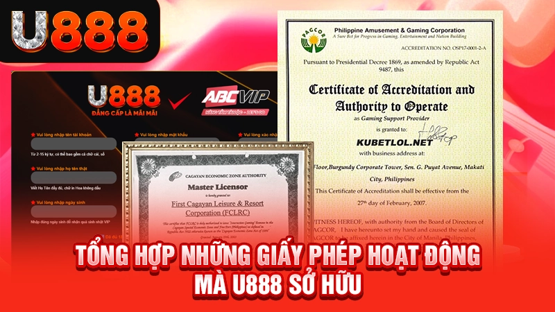 TRANG CHỦ 115 Tổng hợp những giấy phép hoạt động mà U888 sở hữu